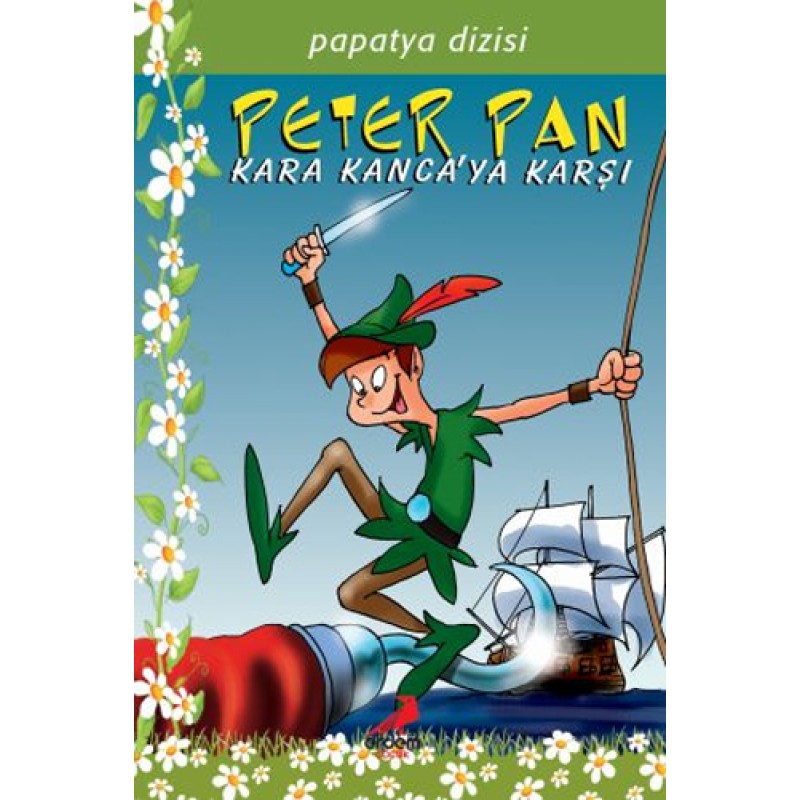 Peter Pan Kara Kanca’ya Karşı Peter Pan Kara Kanca’ya Karşı