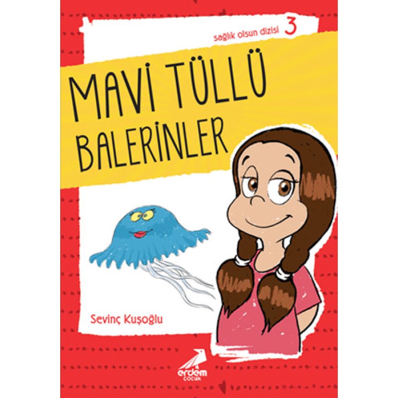 Sağlık Olsun Dizisi 3 - Mavi Tüllü Balerinler Sağlık Olsun Dizisi 3 - Mavi Tüllü Balerinler