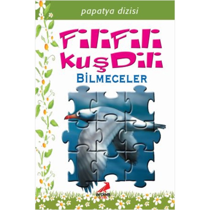 Fili Fili Kuş Dili Fili Fili Kuş Dili