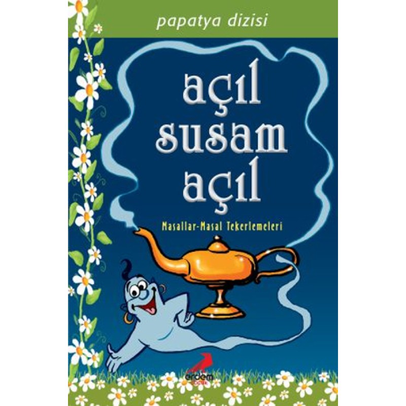 Açıl Susam Açıl Açıl Susam Açıl
