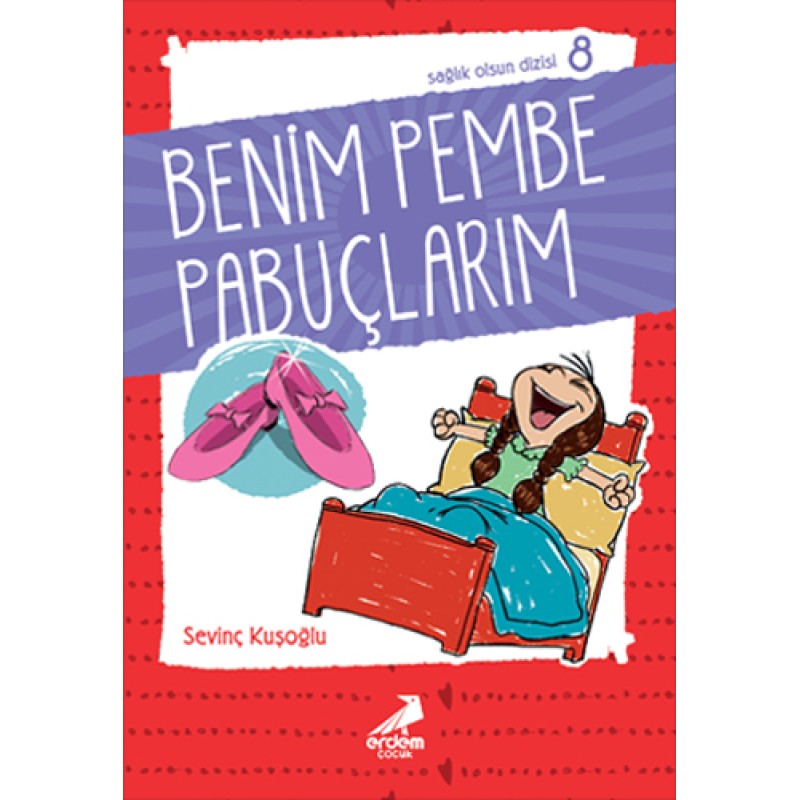 Benim Pembe Pabuçlarım