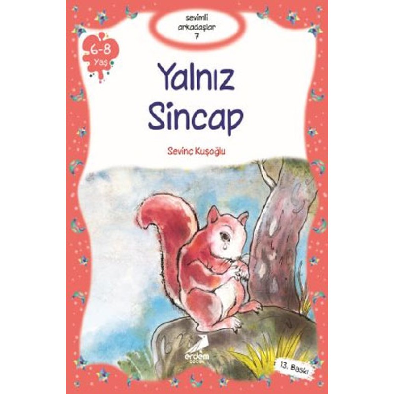 Sevimli Arkadaşlar 7 - Yalnız Sincap