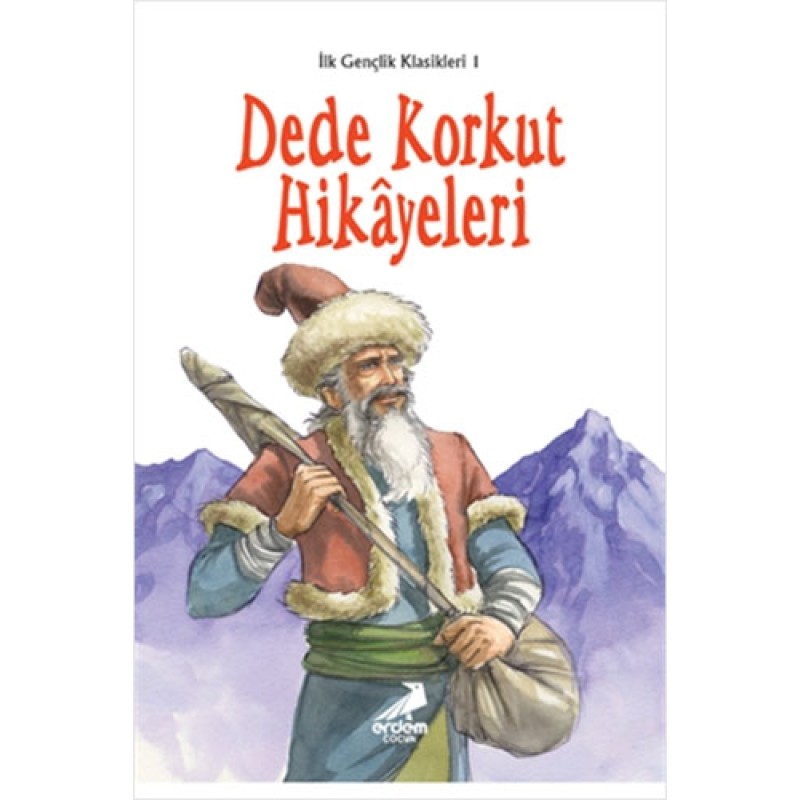 Dede Korkut Hikayeleri Dede Korkut Hikayeleri