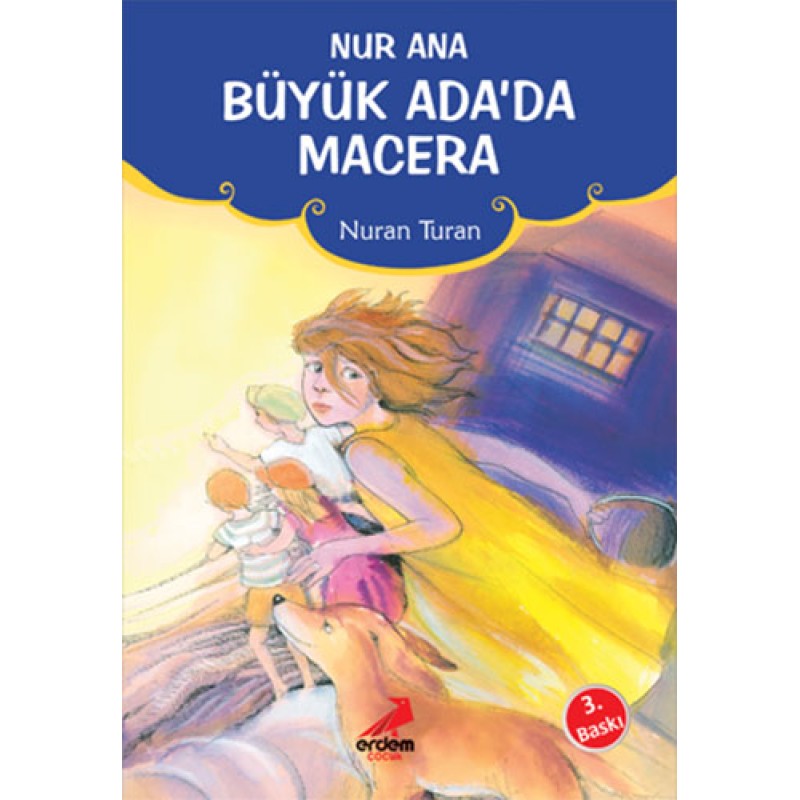 Nur Ana Büyük Ada’da Macera Nur Ana Büyük Ada’da Macera