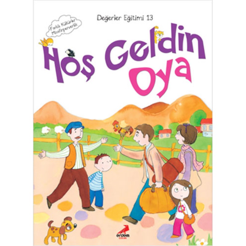 Hoş Geldin Oya Hoş Geldin Oya