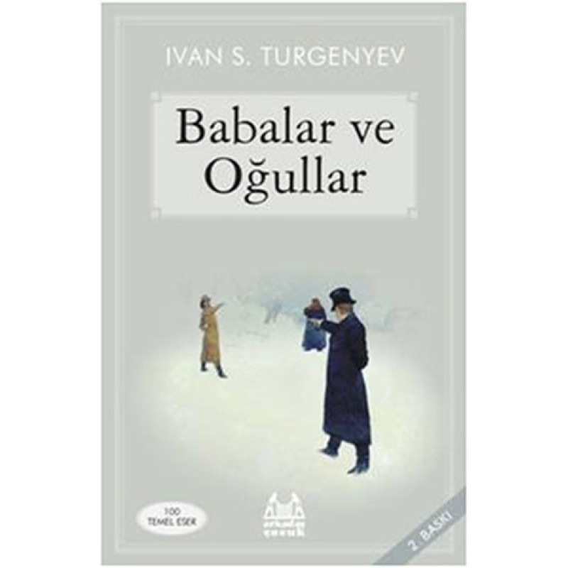Babalar ve Oğullar Babalar ve Oğullar