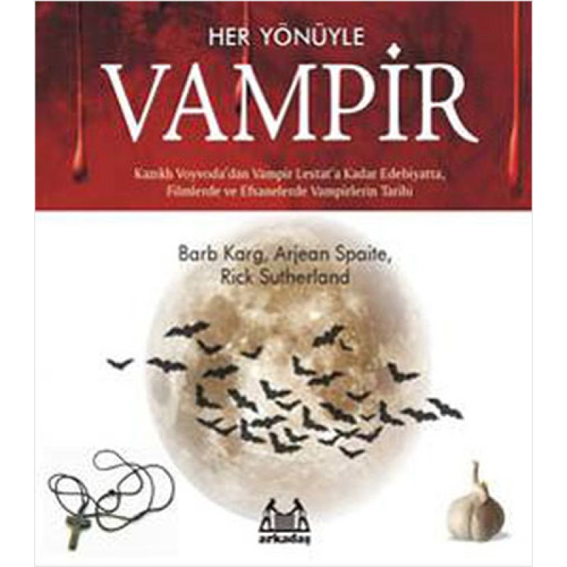 Her Yönüyle Vampir Her Yönüyle Vampir