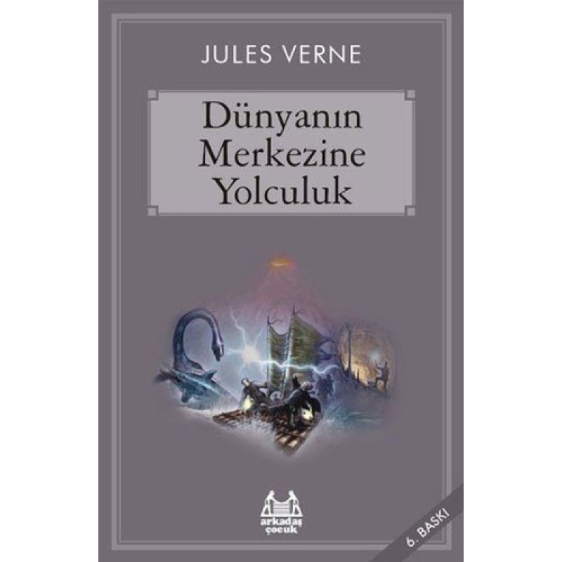 Dünyanın Merkezine Yolculuk Dünyanın Merkezine Yolculuk