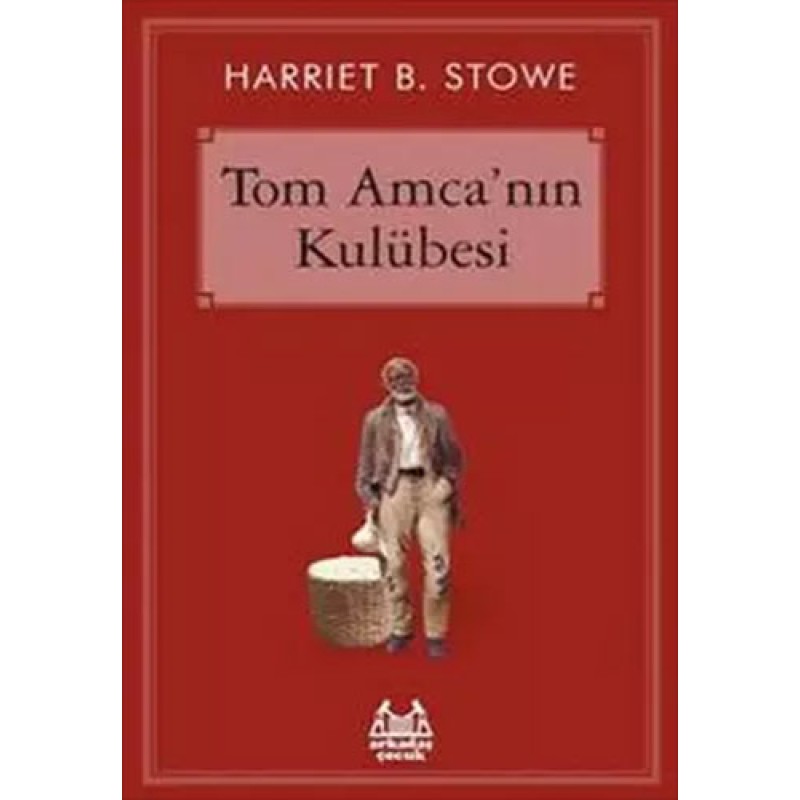 Tom Amca'nın Kulübesi