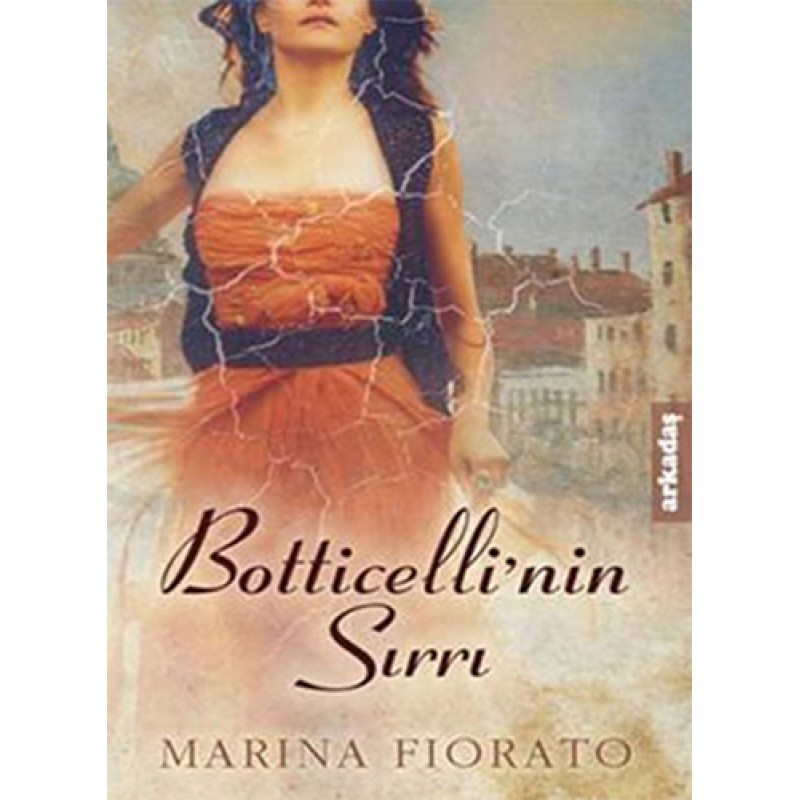 Botticelli’nin Sırrı Botticelli’nin Sırrı