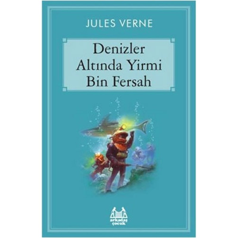 Denizler Altında Yirmi Bin Fersah Denizler Altında Yirmi Bin Fersah