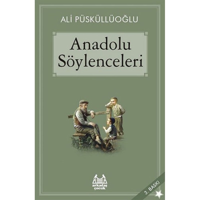 Anadolu Söylenceleri Anadolu Söylenceleri