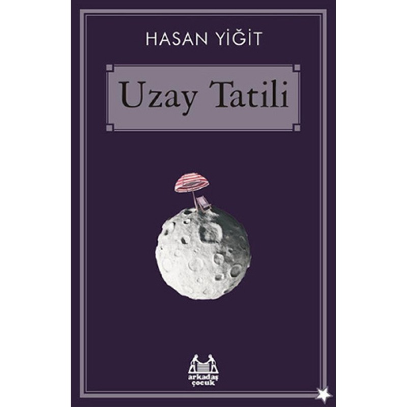 Uzay Tatili Uzay Tatili