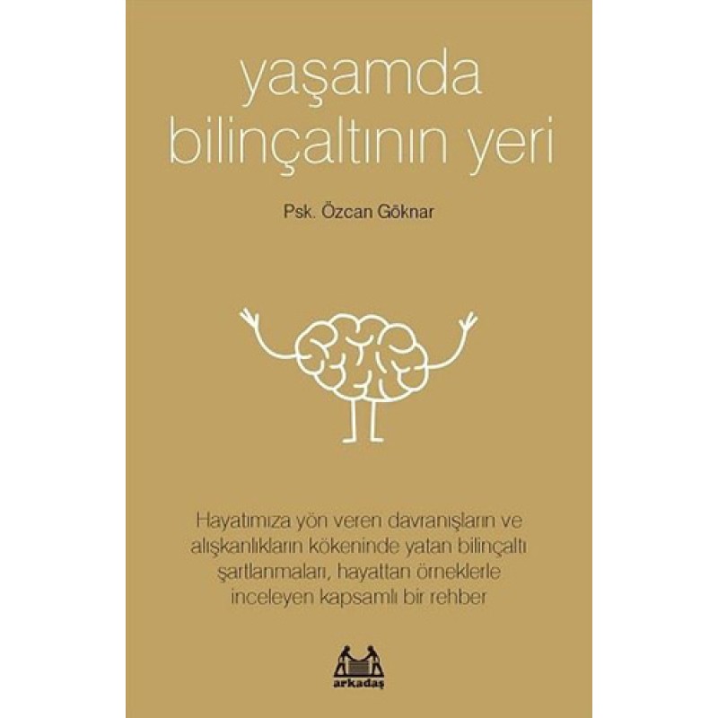 Yaşamda Bilinçaltının Yeri Yaşamda Bilinçaltının Yeri