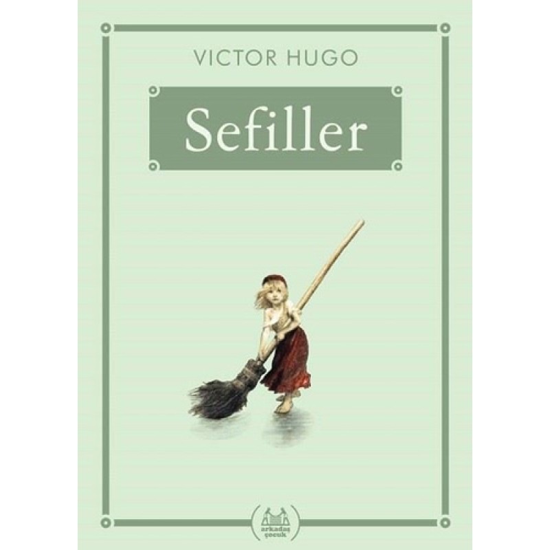 Sefiller (Gökkuşağı Cep Kitap) Sefiller (Gökkuşağı Cep Kitap)