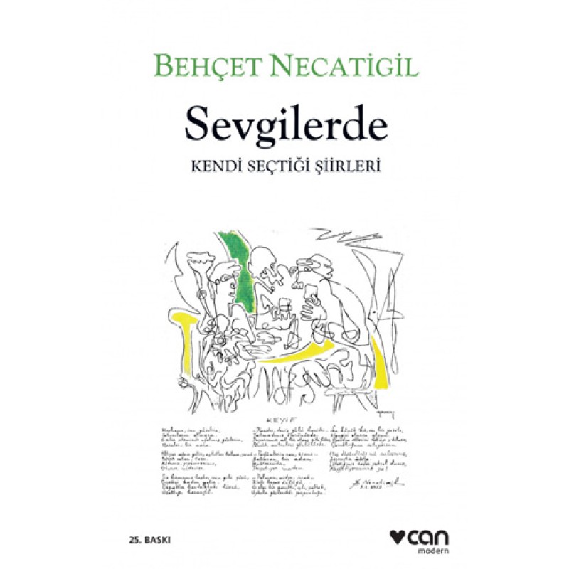 Sevgilerde - Kendi Seçtiği Şiirleri Sevgilerde - Kendi Seçtiği Şiirleri