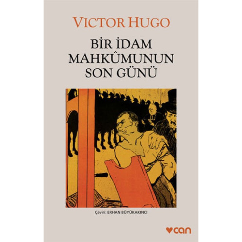 Bir İdam Mahkumunun Son Günü Bir İdam Mahkumunun Son Günü