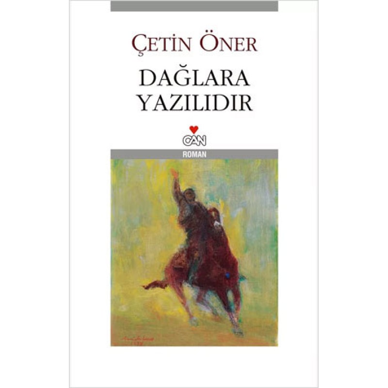 Dağlara Yazılıdır Dağlara Yazılıdır