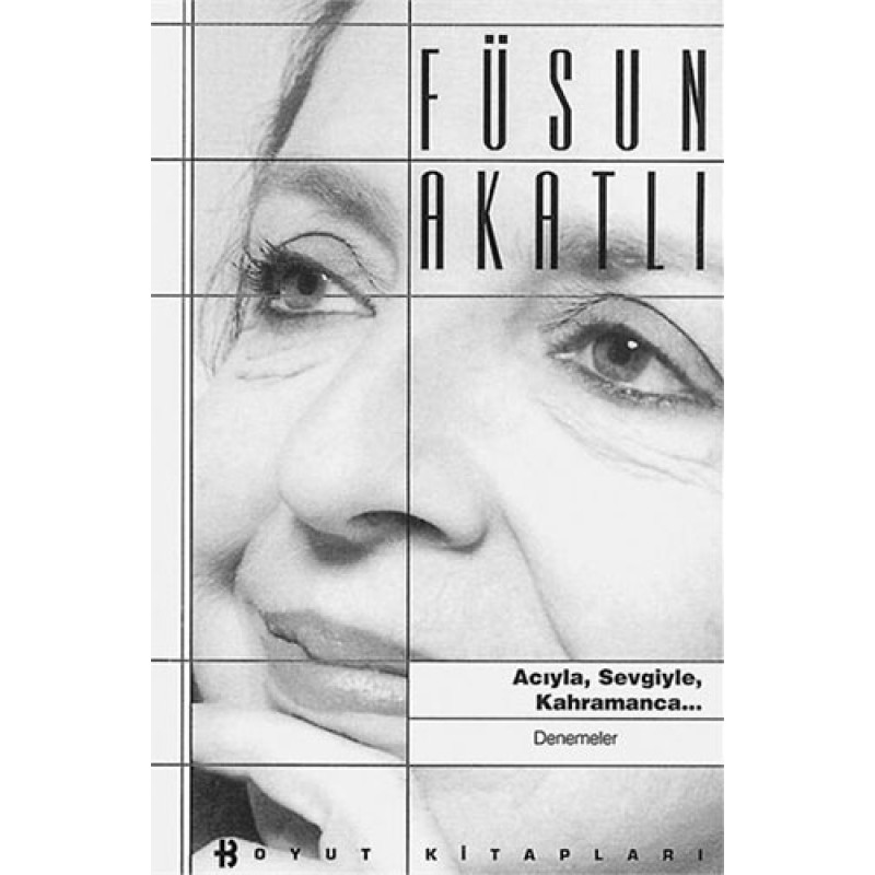 Acıyla, Sevgiyle, Kahramanca... Acıyla, Sevgiyle, Kahramanca...