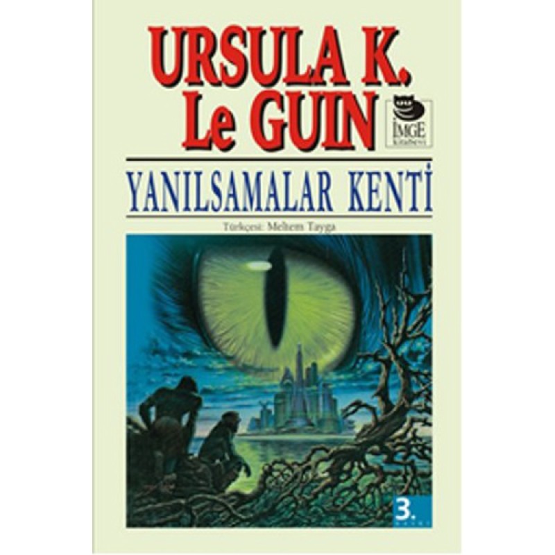 Yanılsamalar Kenti Yanılsamalar Kenti