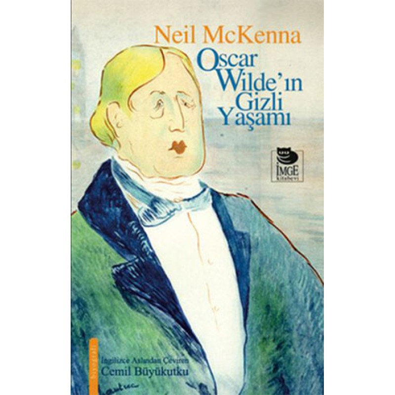 Oscar Wilde'ın Gizli Yaşamı Oscar Wilde'ın Gizli Yaşamı