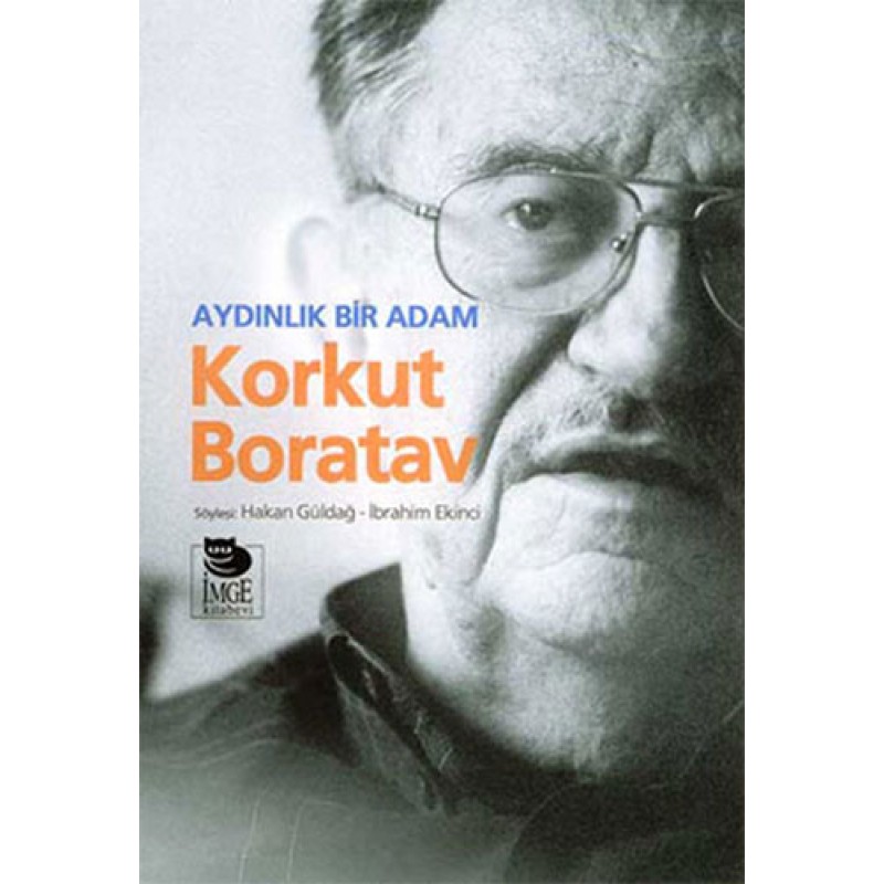 Aydınlık Bir Adam Korkut Boratav Aydınlık Bir Adam Korkut Boratav