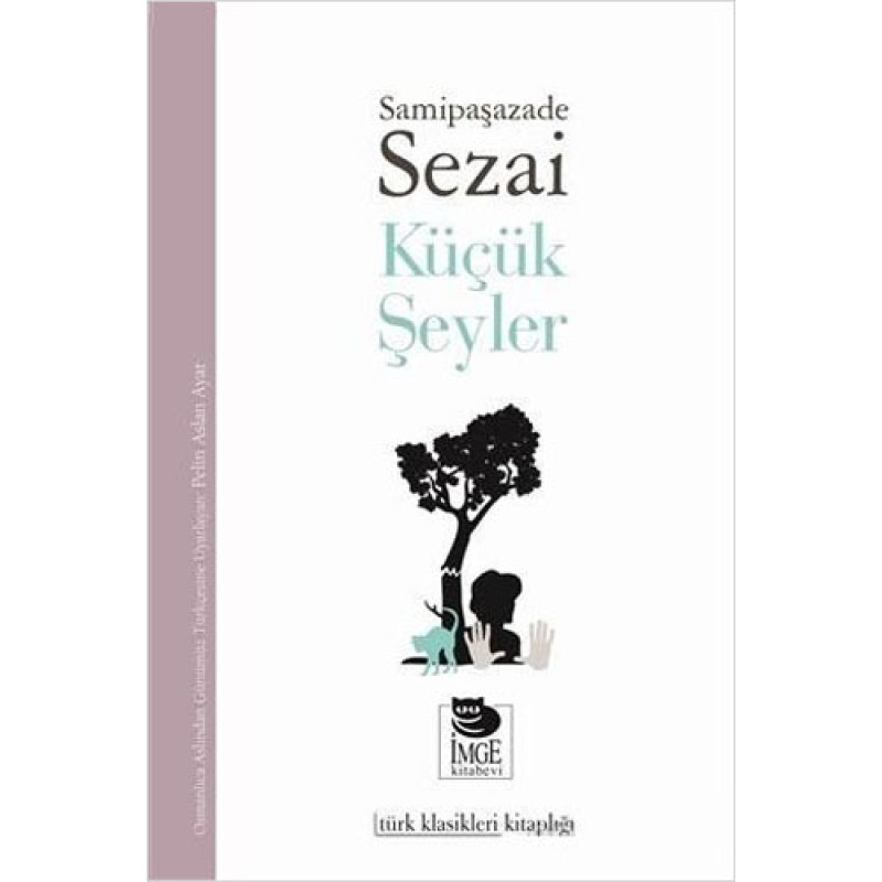 Küçük Şeyler Küçük Şeyler