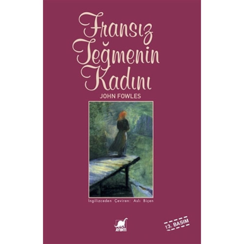 Fransız Teğmenin Kadını Fransız Teğmenin Kadını