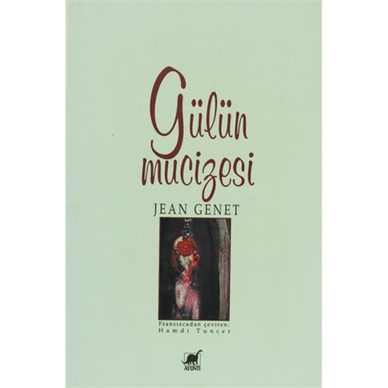 Gülün Mucizesi Gülün Mucizesi