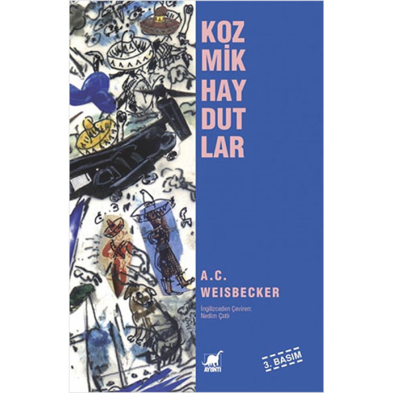 Kozmik Haydutlar Kozmik Haydutlar