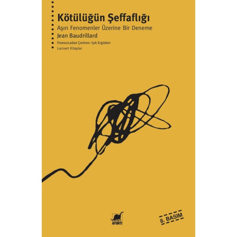 Kötülüğün Şeffaflığı Kötülüğün Şeffaflığı