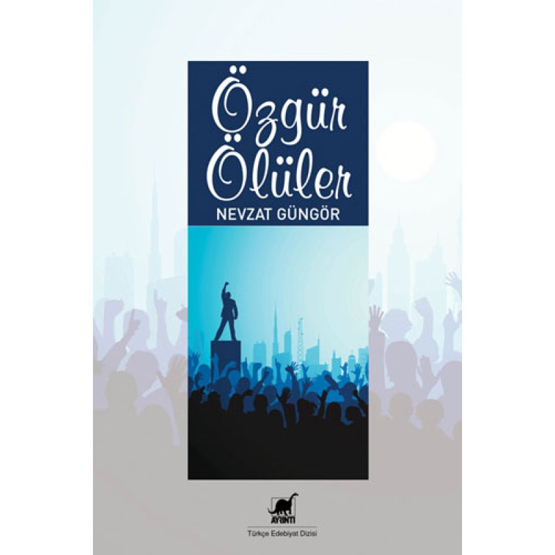 Özgür Ölüler Özgür Ölüler