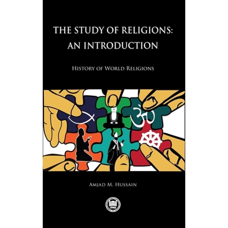 The Study of Religions: An Introduction The Study of Religions: An Introduction