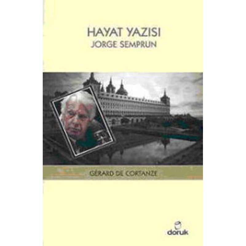 Hayat Yazısı: Jorge Semprun