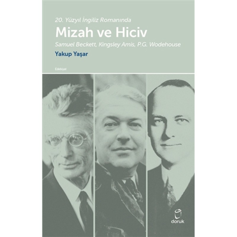 20. Yüzyıl İngiliz Romanında Mizah ve Hiciv 20. Yüzyıl İngiliz Romanında Mizah ve Hiciv