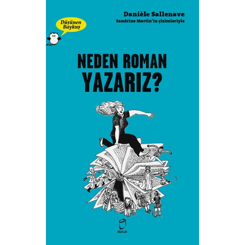 Neden Roman Yazarız – Düşünen Baykuş Neden Roman Yazarız – Düşünen Baykuş