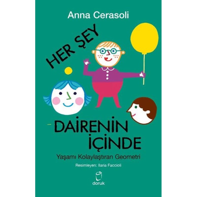 Her Şey Dairenin İçinde Her Şey Dairenin İçinde