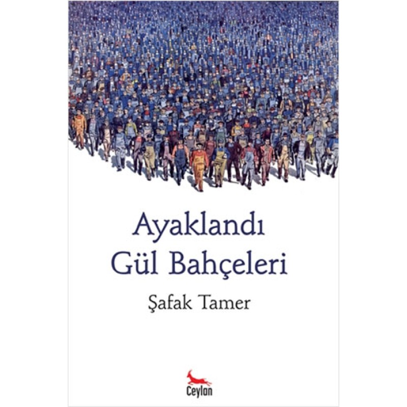 Ayaklandı Gül Bahçeleri Ayaklandı Gül Bahçeleri