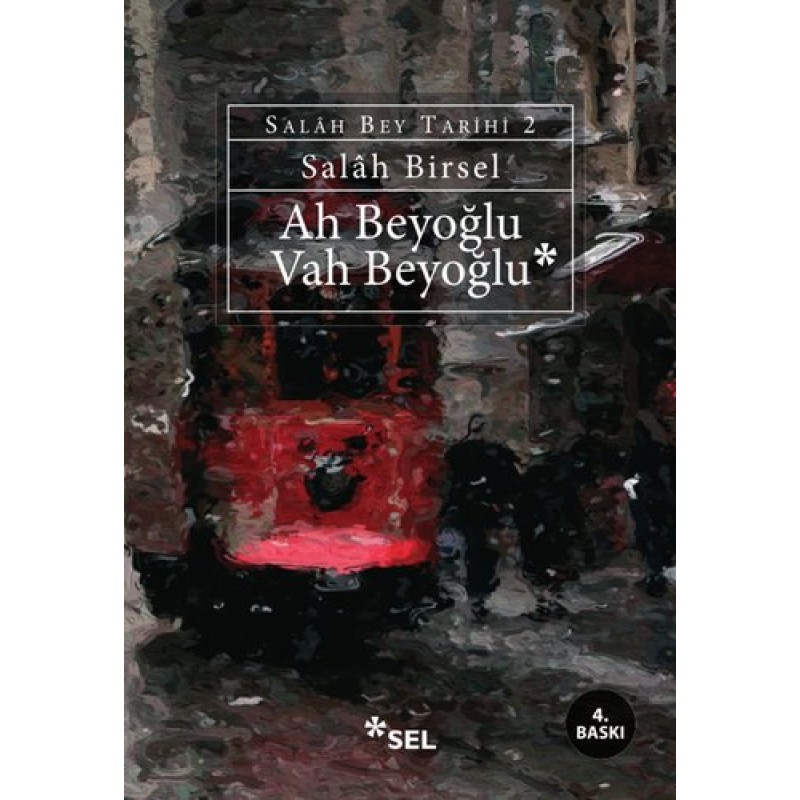 Ah Beyoğlu Vah Beyoğlu