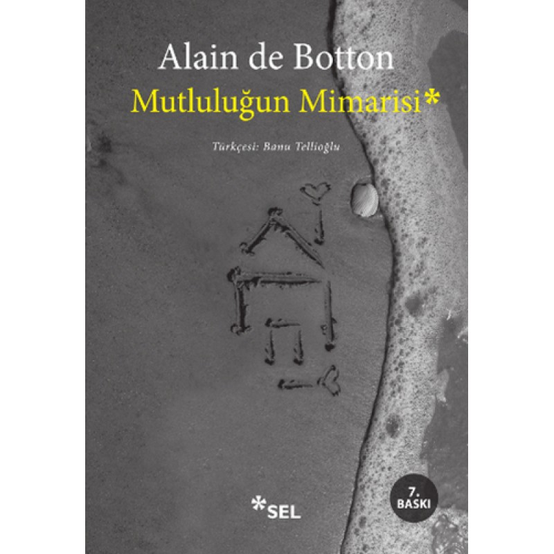 Mutluluğun Mimarisi Mutluluğun Mimarisi