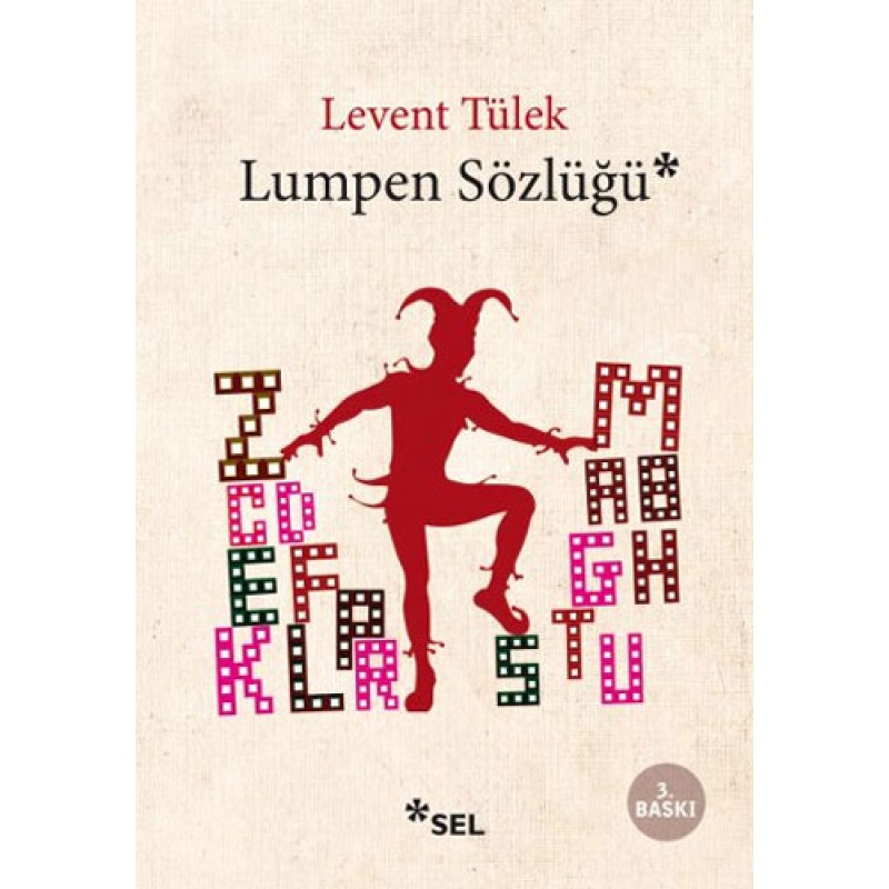 Lumpen Sözlüğü Lumpen Sözlüğü