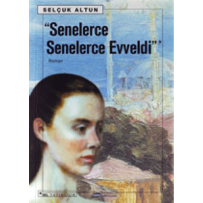 Senelerce Senelerce Evveldi Senelerce Senelerce Evveldi