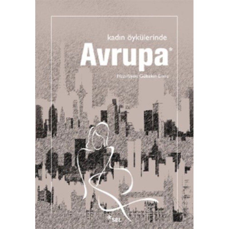Kadın Öykülerinde Avrupa Kadın Öykülerinde Avrupa