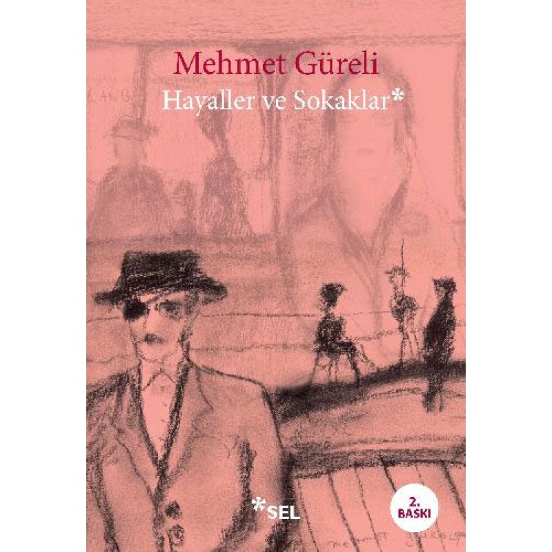 Hayaller ve Sokaklar Hayaller ve Sokaklar