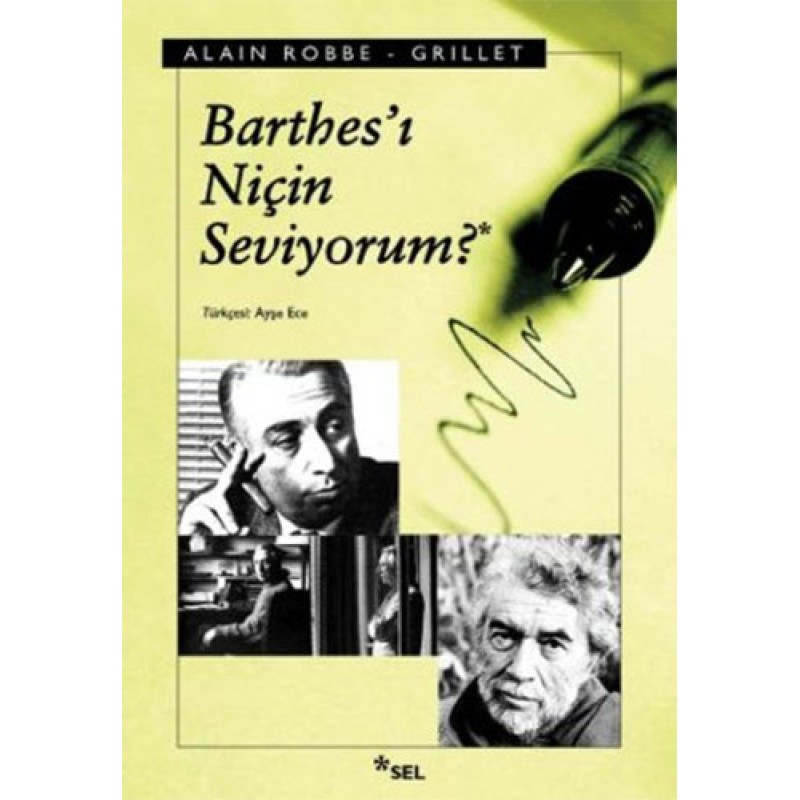 Barthes’ı Niçin Seviyorum Barthes’ı Niçin Seviyorum