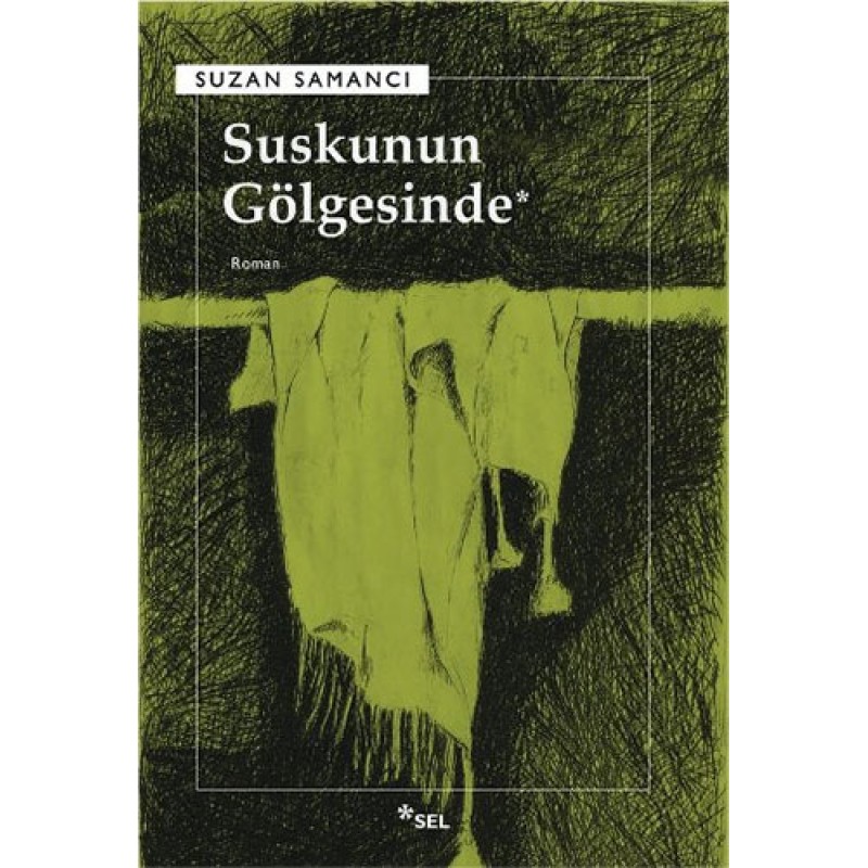 Suskunun Gölgesinde