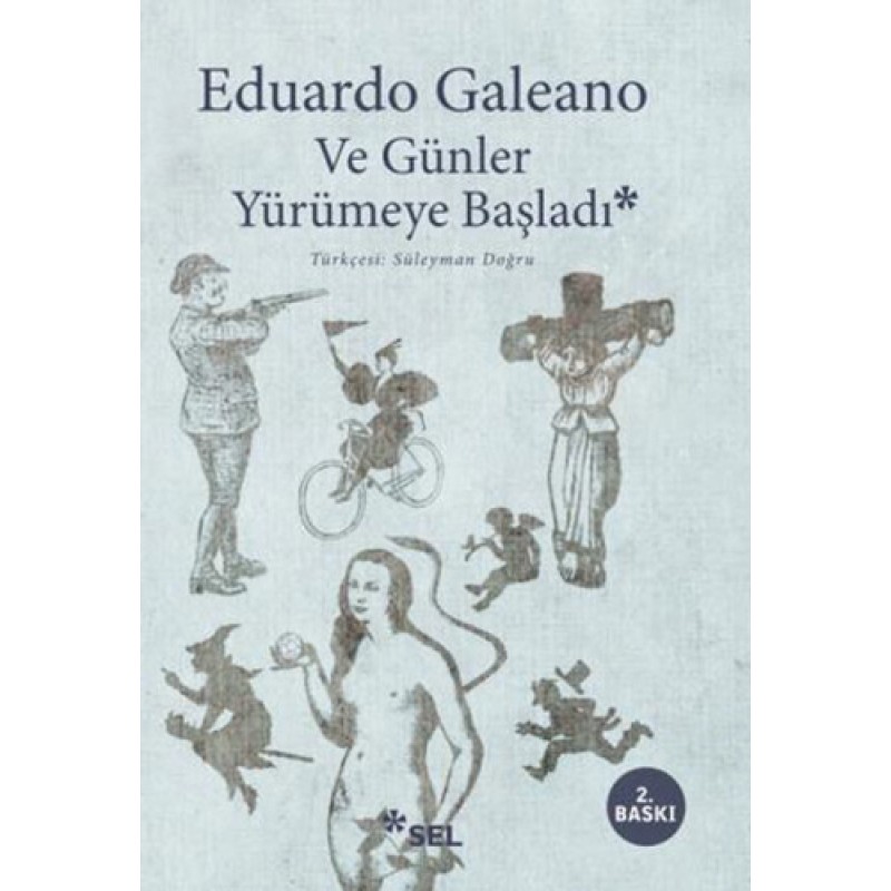 Ve Günler Yürümeye Başladı