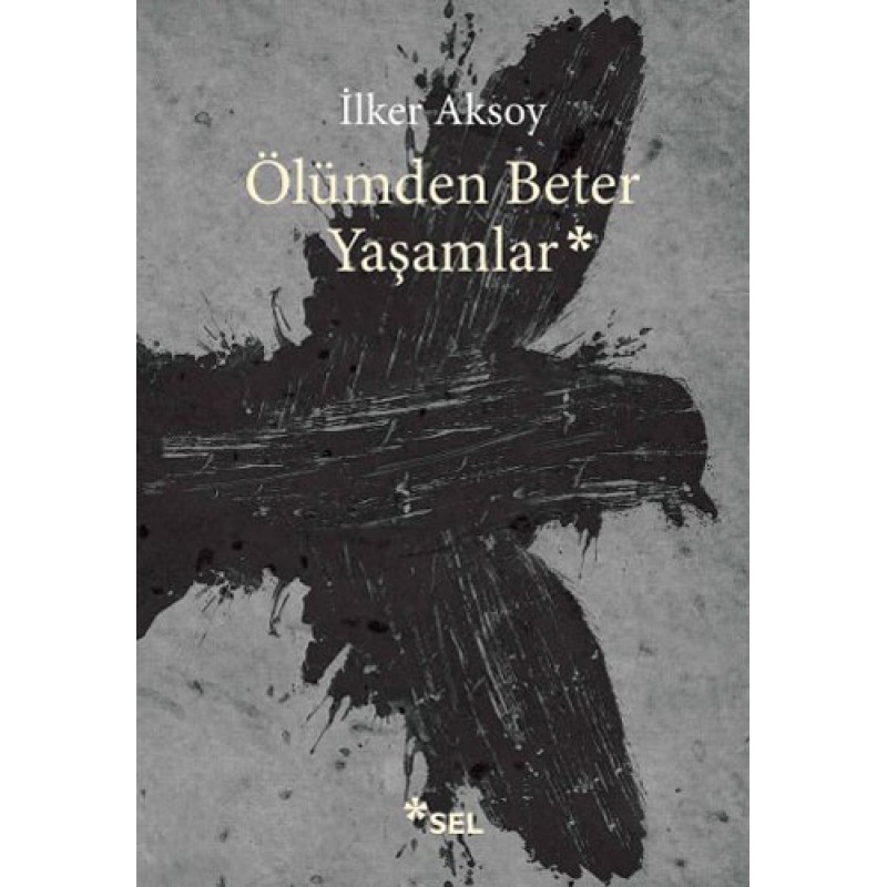Ölümden Beter Yaşamlar Ölümden Beter Yaşamlar