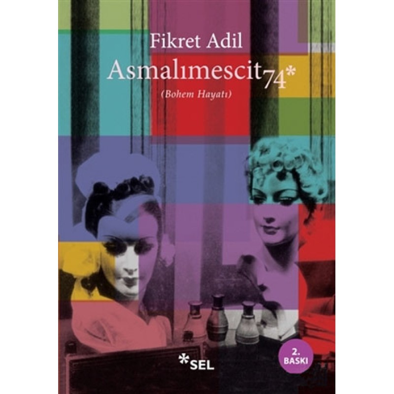 Asmalımescit 74 Asmalımescit 74