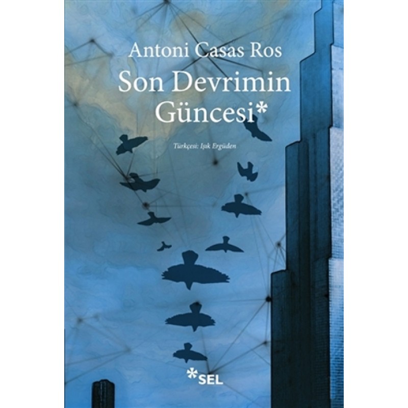 Son Devrimin Güncesi Son Devrimin Güncesi